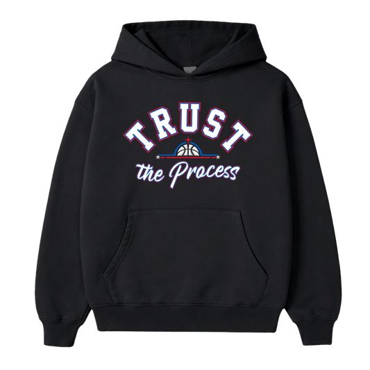 "TRUST THE PROCESS" HOODIE - BLACK